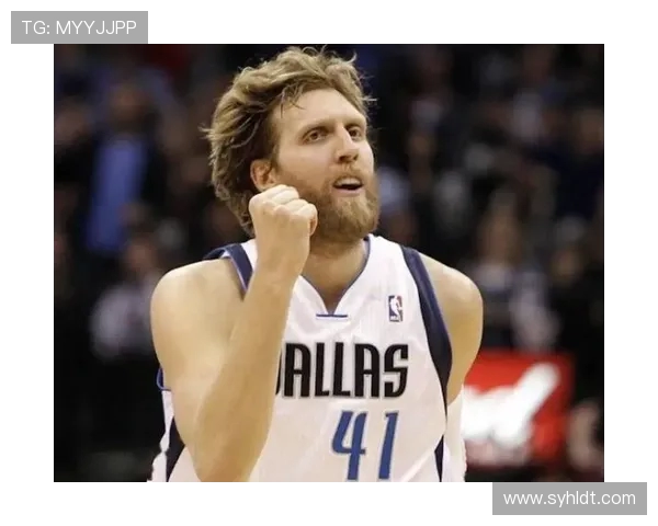 德克·诺维茨基:从德意志球场到NBA传奇之路的辉煌与挑战 德克·诺维茨基:从德意志球场到NBA传奇之路的辉煌与挑战